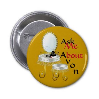 Ask Me About Avon Pin Button