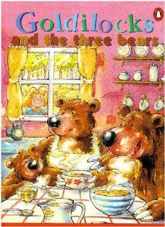 Goldilocks and the Three Bears (Penguin Young Readers, Level 1) Annie Hughes, Michael Salter 9780582428447 Books