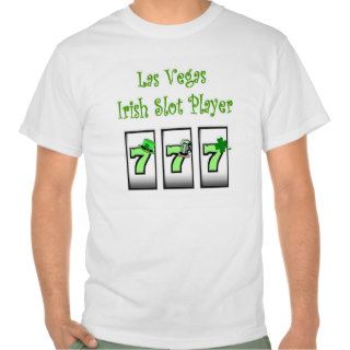 Las Vegas Irish Slot Player 777 T Shirt