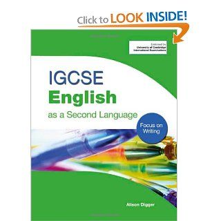 Igcse English As a Second Language Focus on Writing (9780340928066) Alison Digger Books