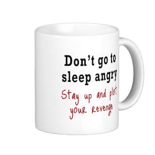 Don't go to sleep angry mugs