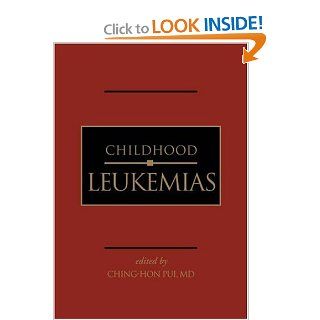 Childhood Leukemias (9780521581769) Ching Hon Pui Books