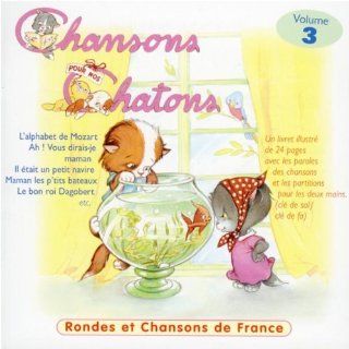 Vol. 3 Chanson Pour Nos Chatons Music