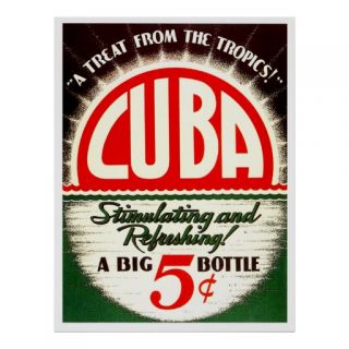Cuba Soft Drink ~ Retro Soda Pop Ad Poster