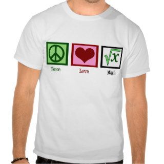 Peace Love Math Tees