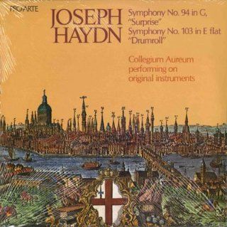 Haydn Symphony No. 94 in G, "Surprise" / Symphony No. 103 in E flat "Drumroll" Music