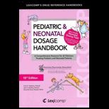 Pediatric and Neonatal Dosage Handbook 2011 2012