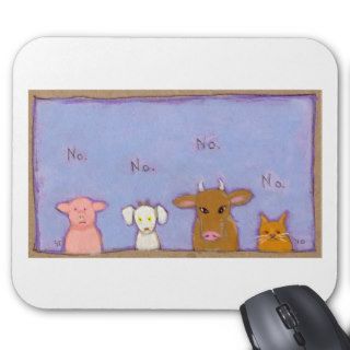 Power of No negative pig goat cow cat animal art Mouse Pads