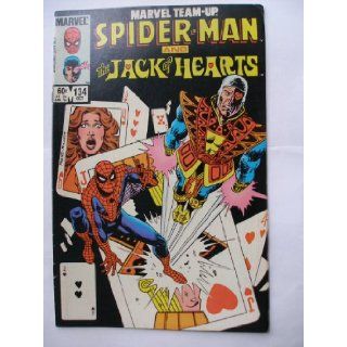 SPIDER MAN AND THE JACK OF HEARTS (THE BOY'S NIGHT OUT", VOL. 1, NO.134) TOM DeFALCO and DANNY FINGEROTH, RON FRENZ and MIKE ESPOSITO Books