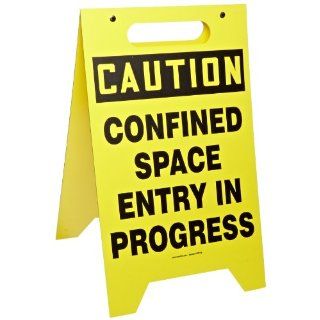 Accuform Signs PFR136 Plastic Free Standing Fold Ups Floor Safety Sign, Legend "CAUTION CONFINED SPACE ENTRY IN PROGRESS", 12" Width x 20" Height x 0.125" Thickness, Black on White Industrial Warning Signs Industrial & Scient