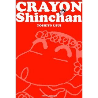 Crayon Shinchan Volume 3 (Crayon Shinchan (One Peace Books)) Yoshito Usui 9781935548157 Books