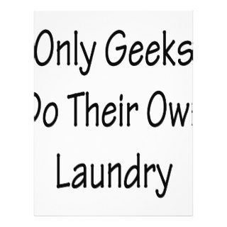 Only Geeks Do Their Own Laundry Full Color Flyer