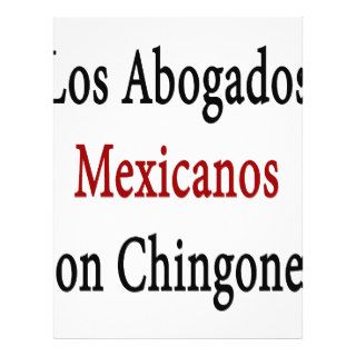 Los Abogados Mexicanos Son Chingones Custom Flyer