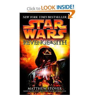 Star Wars, Episode III Revenge of the Sith Matthew Stover 9780345428844 Books
