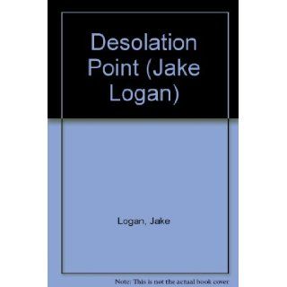 Desolation Point (Slocum Series #146) Jake Logan 9780425126158 Books