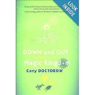 Down and Out in the Magic Kingdom Cory Doctorow Books
