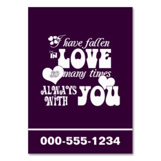 I've Fallen In Love Many Times, Always With You Business Card