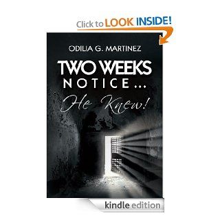 Two Weeks NoticeeBook Odilia G. Martinez Kindle Store