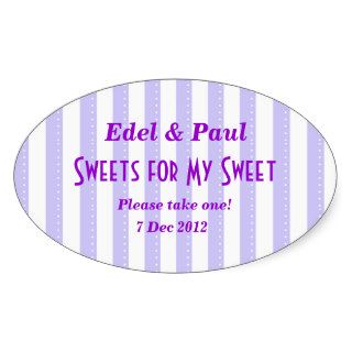 Purple Candy stripe Sweets for my Sweet Sticker