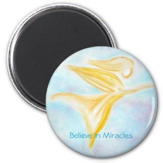 Believe in Miracles magnet