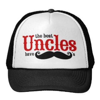 Best Uncles Have Mustaches Hat