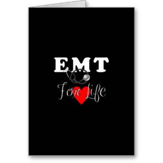 EMT For Life Greeting Card