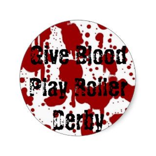 Give Blood Play Roller Derby Sticker