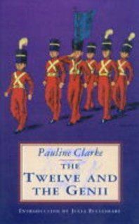The Twelve and the Genii Pauline Clarke, Cecil Leslie, Julia Eccleshare 9781903252093 Books