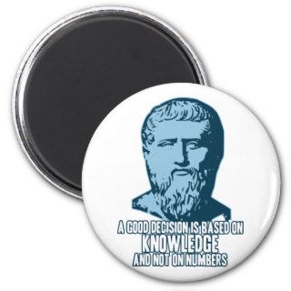 Plato A Good Decision is Based on Knowledge Refrigerator Magnets