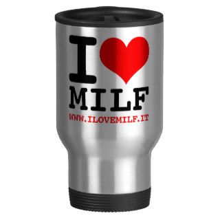 I love Milf passion Mugs