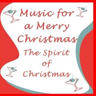 Music for a Merry Christmas Music