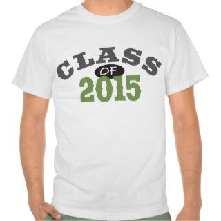 Class Of 2015 Green T Shirt