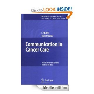 Communication in Cancer Care (Recent Results in Cancer Research, Vol. 168) eBook F. Stiefel Kindle Store