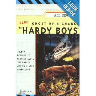 Ghost of a Chance (The Hardy Boys #169) Franklin W. Dixon 9780717269501 Books