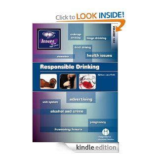 Responsible Drinking 194 (Issues)   Kindle edition by Lisa Firth, Lisa Firth. Health, Fitness & Dieting Kindle eBooks @ .