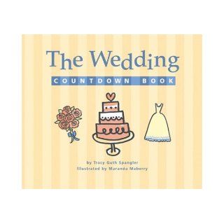 The Wedding Countdown Book and Clock Tracy Guth Spangler, Maranda Maberry Books