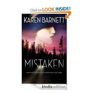 Mistaken First Impressions Are Never What They Seem eBook Karen Barnett Kindle Store