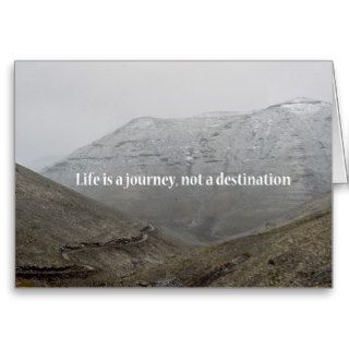 Life is a journey, not a destination cards