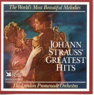 The World's Most Beautiful Melodies JOHANN STRAUSS' GREATEST HITS Music