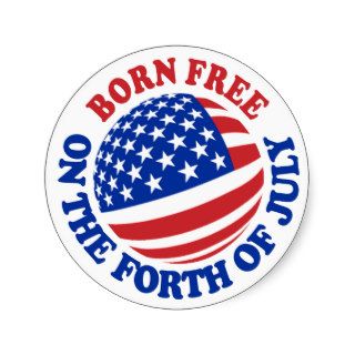 Born Free on the Forth of July Sticker