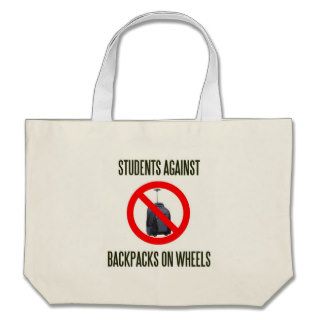 Students Against Backpacks on Wheels Tote Bags