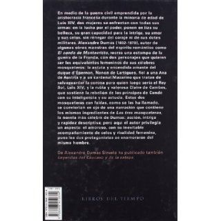 La guerra de las mujeres (Libros Del Tiempo / Time Books) (Spanish Edition) Alexander Dumas 9788498412604 Books