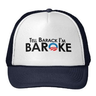 Anti Obama   Tell Barack Im Baroke Mesh Hats