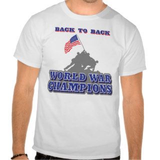 Back to Back World War Champs T Shirt