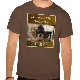 Mostly Harmless Hair of the Dog Oatmeal Stout Tees