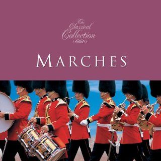 Classical Collections Marches Music