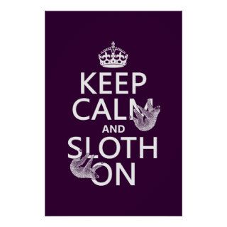 Keep Calm and Sloth On Print