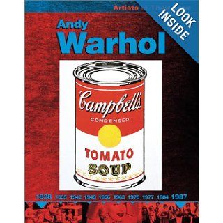 Andy Warhol (Artists in Their Time) Linda Bolton 9780531166185 Books
