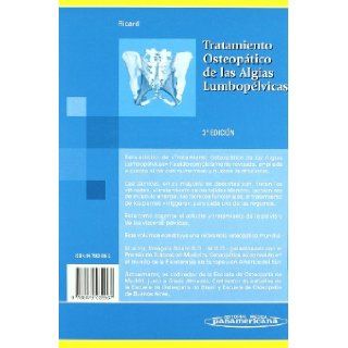 Tratamiento Osteopatico de Las Algias Lumbopelvicas (Spanish Edition) Andre Ricard 9788479039967 Books