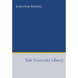 Letters from Bermuda,  Jane Anthony Eames 9781454572275 Books